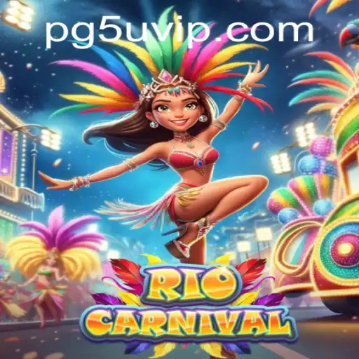 Discover the Vibrant World of RioCarnival at 5U.VIP